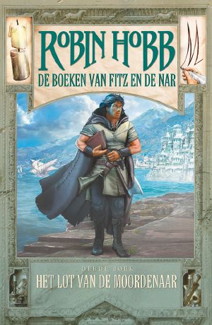 [The Fitz and The Fool Trilogy 03] • Het Lot Van De Moordenaar